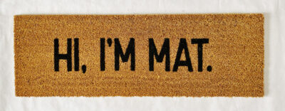 Hi, I'm Mat - Doormat - Image 2